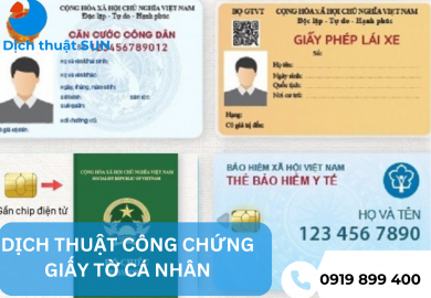 DỊCH THUẬT CÔNG CHỨNG GIẤY TỜ CÁ NHÂN TẠI QUẬN 9