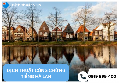 DỊCH THUẬT CÔNG CHỨNG TIẾNG HÀ LAN TẠI QUẬN 9