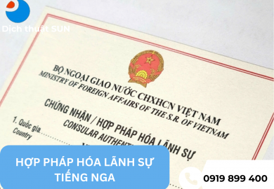 HỢP PHÁP HÓA LÃNH SỰ TIẾNG NGA TẠI QUẬN 3