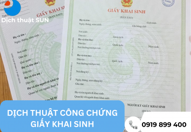 DỊCH THUẬT CÔNG CHỨNG GIẤY KHAI SINH – DỊCH VỤ NHANH, CHUẨN, HỢP PHÁP TẠI DỊCH THUẬT SUN