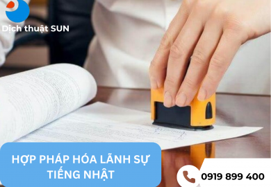 HỢP PHÁP HÓA LÃNH SỰ TIẾNG NHẬT TẠI QUẬN ĐỒNG NAI