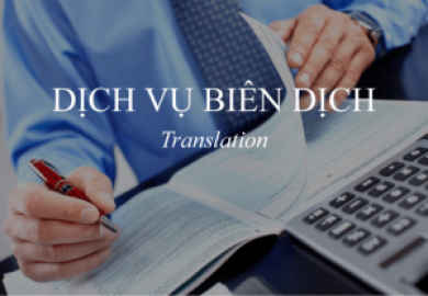 Biên dịch - Phiên dịch – Dịch thuật công chứng tại Đồng Tháp
